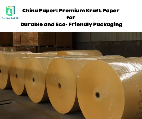 Papier de Chine : Papier Kraft Premium pour un emballage durable et écologique