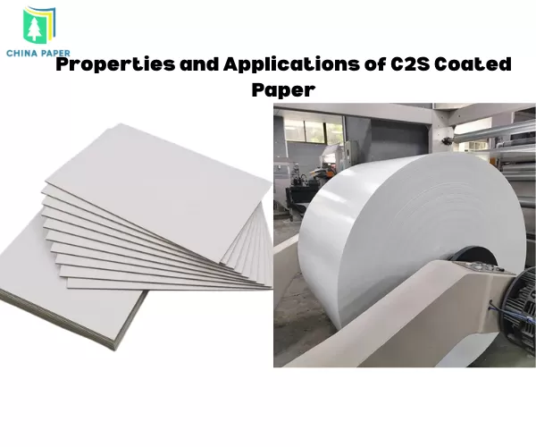 Propriétés et applications du papier C2S