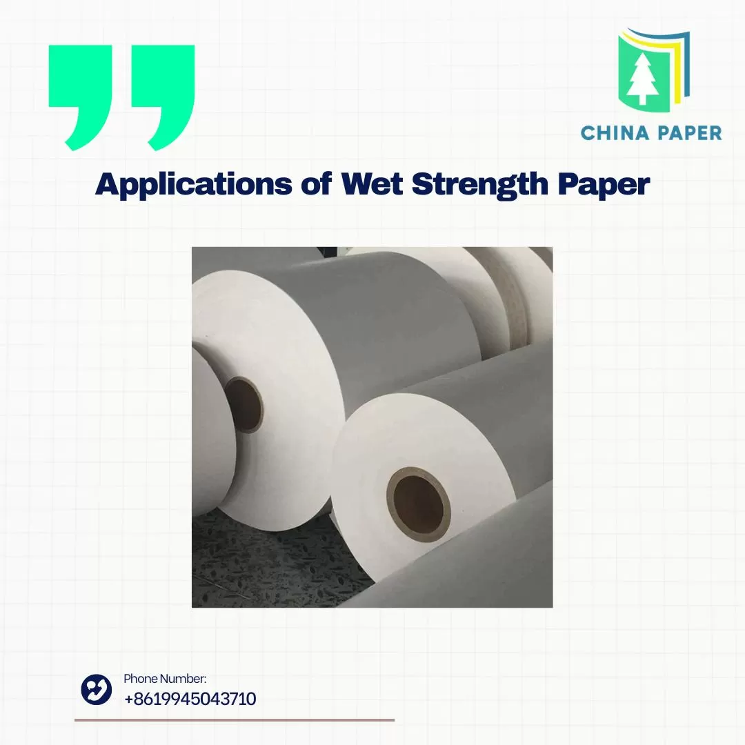 Applications du papier à résistance humide